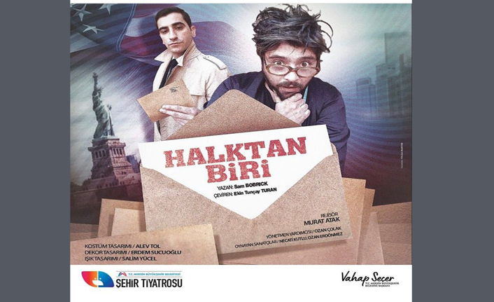 Şehir Tiyatrosu, 'Halktan Biri' Oyunu İle Adana'da Sahne Alacak
