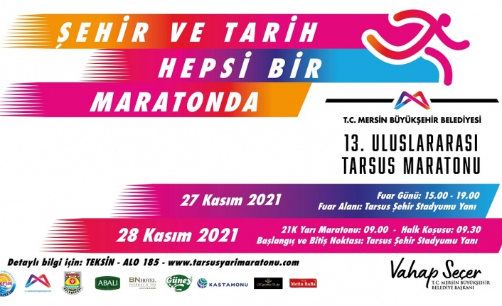 Büyükşehir’den 28 Kasım’da 13. Uluslararası Tarsus Yarı Maratonu