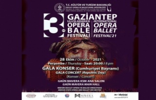 Gaziantep Opera ve Bale Festivali "Gala Konser”...